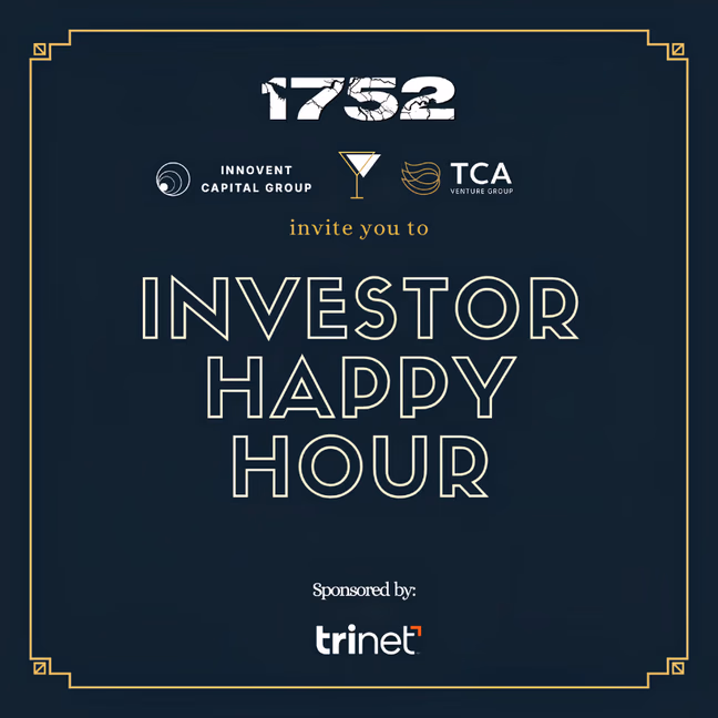 Investor Happy Hour invitation from 1752vc, Innovent, and TCA